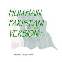 Hum Hain Pakistani Version 1 (size: 51.4mb)
